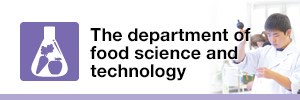 The department of food science and technology