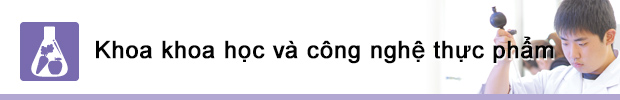 Khoa khoa học và công nghệ thực phẩm